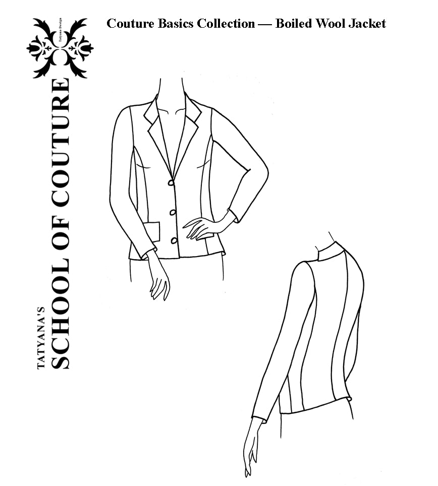 Couture Basics - Boiled Wool Jacket Pattern - Tatyana Design